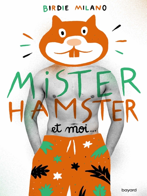 Title details for Mister Hamster et moi by Birdie Milano - Available